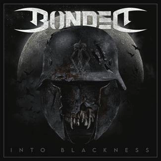 BONDED Into Blackness LP