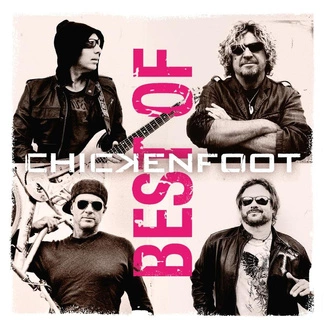 CHICKENFOOT Best Of CD