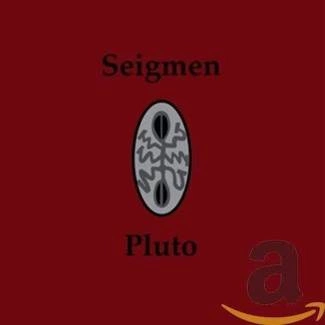 SEIGMEN Pluto CD DIGIPAK