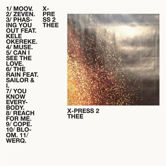 X-PRESS 2 Thee CD