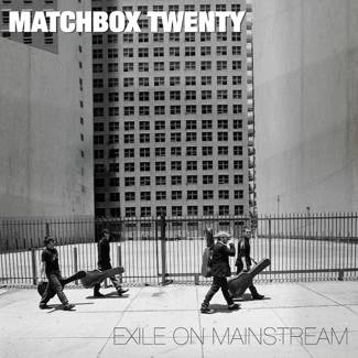 MATCHBOX TWENTY Exile On Mainstream 2LP