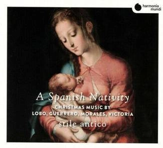 STILE ANTICO A Spanish Nativity CD DIGIPAK