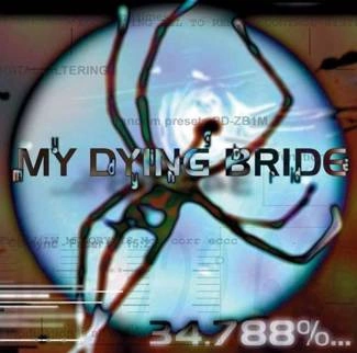 MY DYING BRIDE 34,788% Complete 2LP