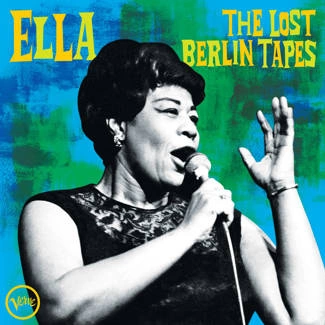 FITZGERALD, ELLA The Lost Berlin Tapes CD