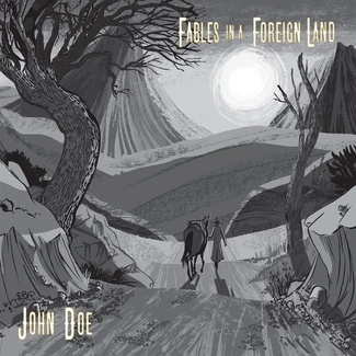 DOE, JOHN Fables In A Foreign Land CD DIGIPAK