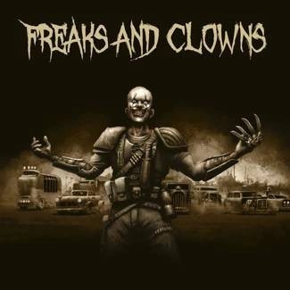 FREAKS AND CLOWNS Freaks And Clowns CD DIGIPAK
