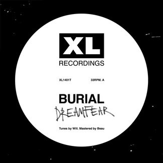 BURIAL Dreamfear​ / ​Boy Sent From Above 12"