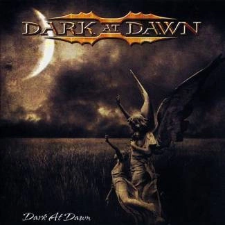 DARK AT DAWN Dark At Dawn CD