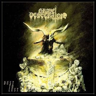 GRAVE DESECRATOR Dust To Lust CD