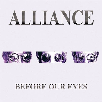 ALLIANCE Before Our Eyes CD