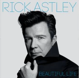 ASTLEY, RICK Beautiful Life CD