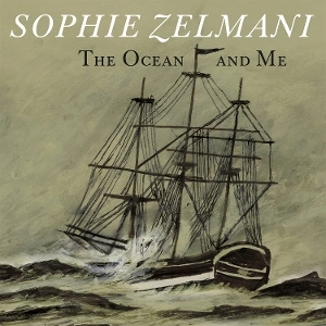 ZELMANI, SOPHIE Ocean And Me LP