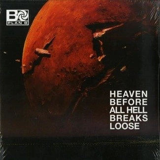 PLAN B Heaven Before All Hell Breaks Loose 2LP