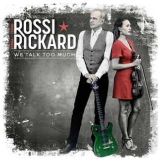 FRANCIS ROSSI & HANNAH RICKARD We Talk Too Much CD