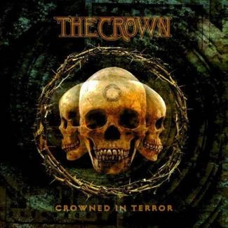 CROWN, THE Crowned In Terror CD
